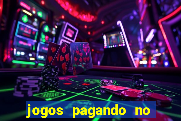 jogos pagando no cadastro 2024